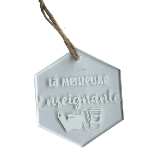 Ornement en acrylique - Meilleure des enseignante 👩‍🏫
