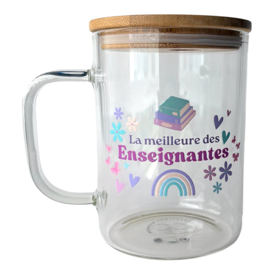 Tasse en verre avec couvercle et paille (17 oz) - La meilleure des enseignante